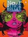 Imagen de portada para No. 1 With A Bullet